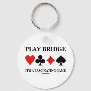 Play Bridge Es ist ein faszinierendes Spiel (Card  Schlüsselanhänger
