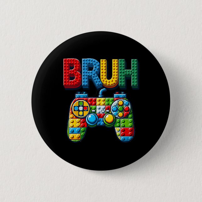 Play Building Blocks Bruh Saying Gamer Boys Brick  Button (Vorderseite)