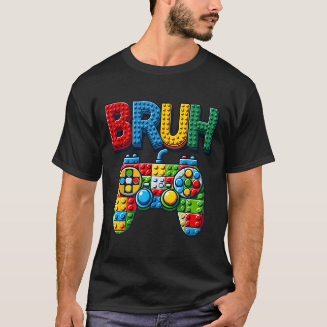 Play Building Blocks Bruh Saying Gamer Boys Brick  T-Shirt (Vorderseite)