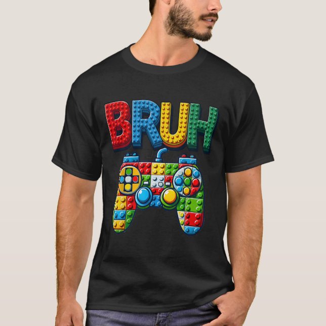 Play Building Blocks Bruh Saying Gamer Boys Brick  T-Shirt (Vorderseite)