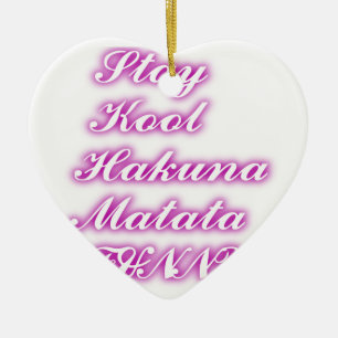 Play Cool Hakuna Matata .png Keramik Ornament