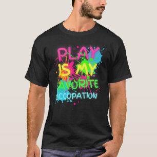 Play ist mein Lieblings-Beruf Coole Beruf T T-Shirt