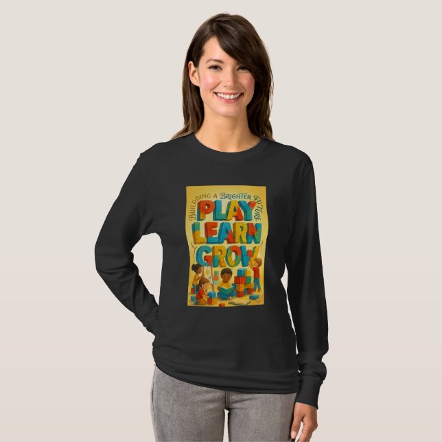 Play Learn Grow Typography Langarmshirt T-Shirt (Vorne ganz)