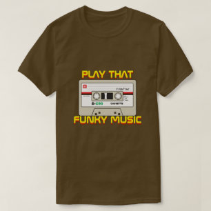 Play that Funky Music _ A MisterP Shirt
