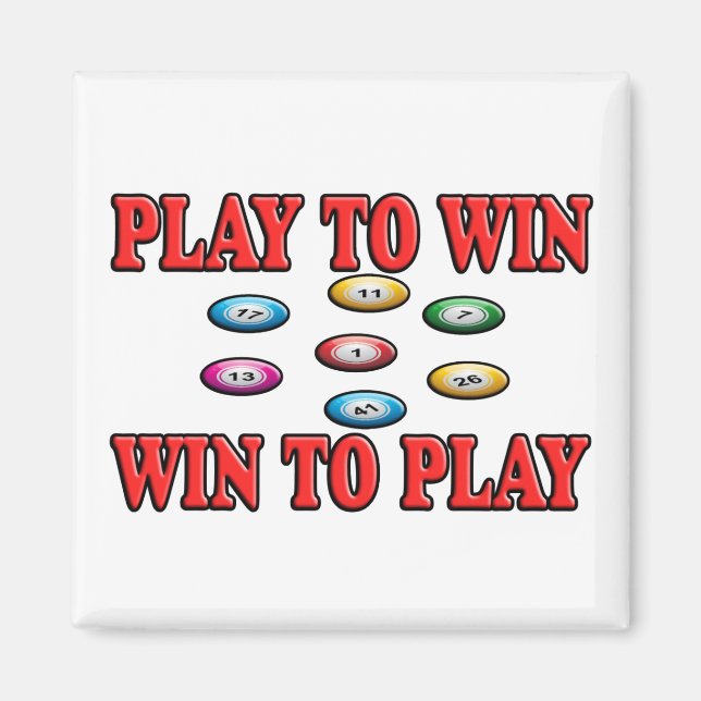 Play to Win - Win to Play - Keno Magnet (Vorne)