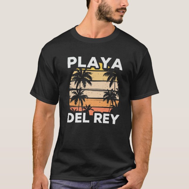 Playa Del Ray, Funny Travel T-Shirt (Vorderseite)