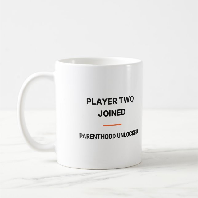 Player Two Joined Parenthood Unlocked Tasse (Links)