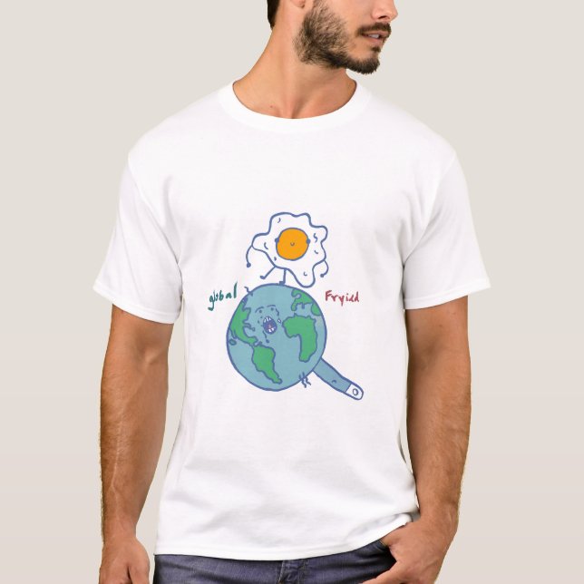 Playera global fried T-Shirt (Vorderseite)