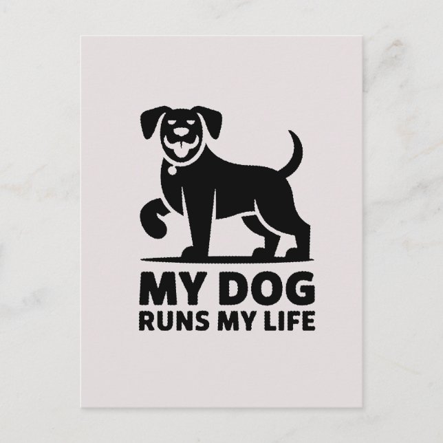 Playful Dog Outline "My Dog Runs My Life" Art Postkarte (Vorderseite)