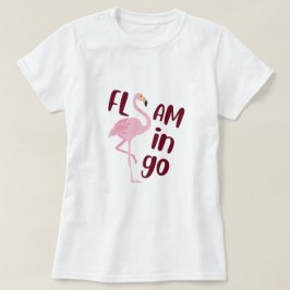 Playful Pink Flamingo Typografy Art T-Shirt