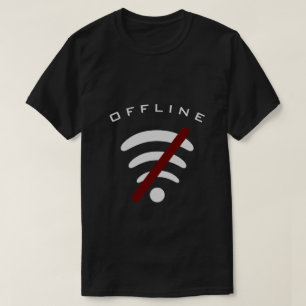 Playful T - Shirt Offline - Kein WLAN - Freier Ber