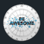 Playful, vibrant, bold, modern design Be Awesome Dartscheibe<br><div class="desc">Modern,  simple,  playful typographic design of a saying "Be Awesome". Cool,  urban,  trendy and vibrant graphic vector art</div>