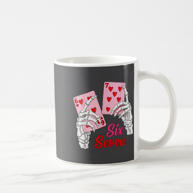 Playing Cards 67 Valentine Skeleton Hand Six Seven Kaffeetasse (Rechts)