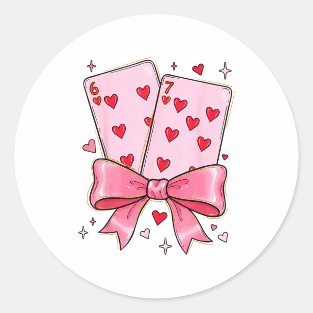 Playing Cards 6 7 Of Hearts 67 Six Seven Meme Bow  Runder Aufkleber (Vorderseite)