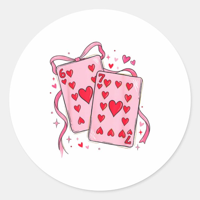 Playing Cards Valentine 6 7 67 Six Seven Valentine Runder Aufkleber (Vorderseite)