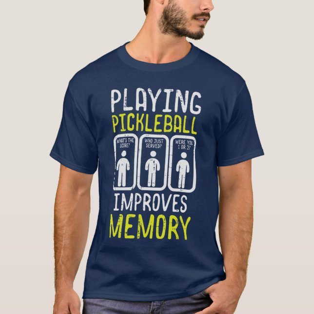 Playing Pickleball Improves Memory Pickle Ball Men T-Shirt (Vorderseite)