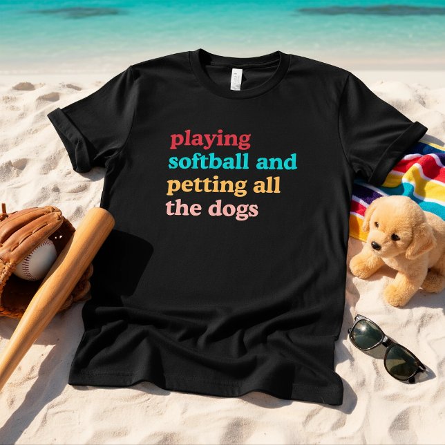 Playing Softball and Petting All the Dogs Retro T-Shirt (Von Creator hochgeladen)