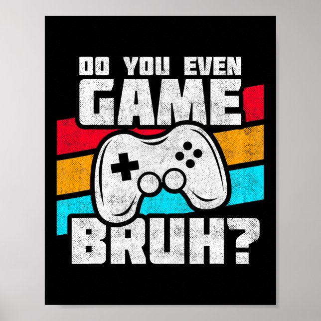 Playing Video Games - Video Gamer Meme - Funny Vid Poster (Vorne)