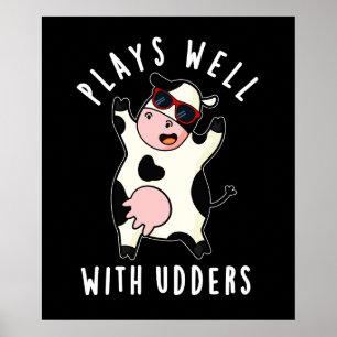 Plays gut mit Udders Funny Kuh Puff Dark BG Poster