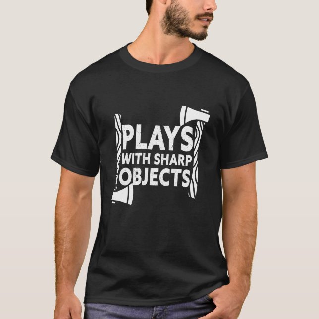 Plays mit Sharp-Objekten T-Shirt (Vorderseite)