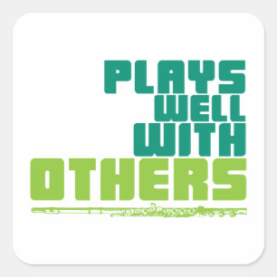 Plays Well with Other - Flute Quadratischer Aufkleber