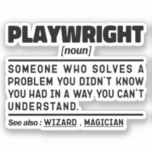 Playwright Noun Funny Theater Schreiben Drama Love Aufkleber