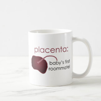 Plazenta, der erste Zimmergenosse des Babys Tasse
