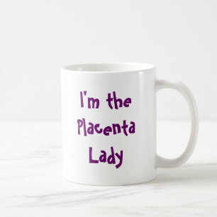 Plazenta-Tasse Kaffeetasse