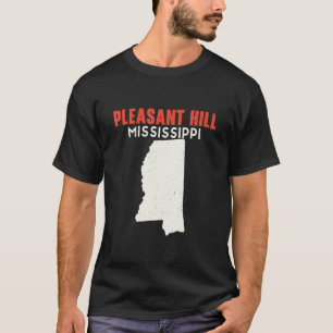 Pleasant Hill Mississippi USA Staat Amerika Reisen T-Shirt