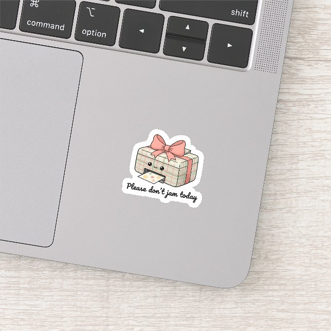Please Don’t Jam Today Sticker | Cute Printer (Ausschnitt)