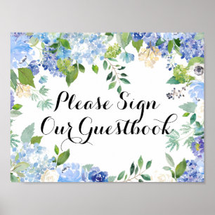 Please Sign Our Guestbook Sign - Blue Floral Poster