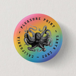 Pleasingplatz, Santa Cruz Octopus Button