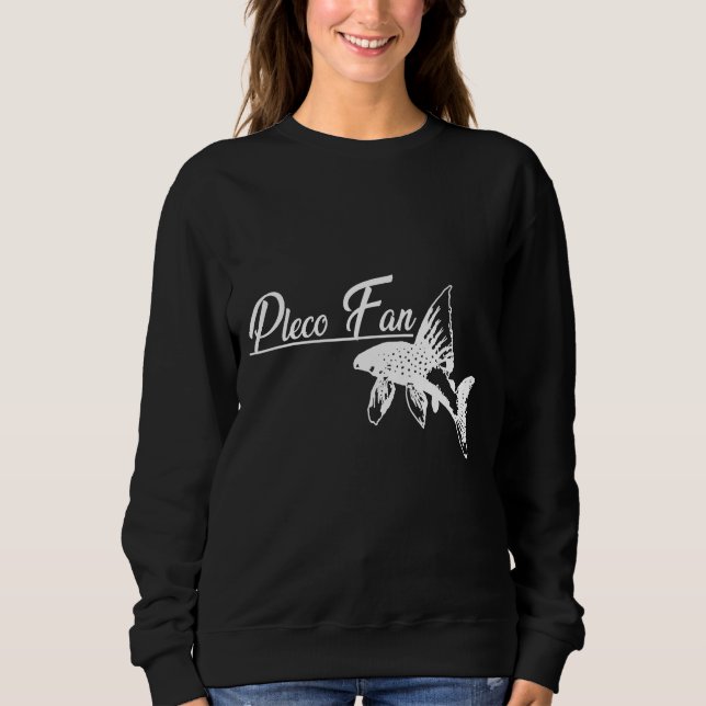 Pleco Fan Sweatshirt (Vorderseite)
