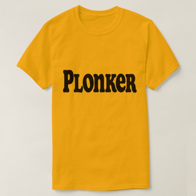 Plonker T-Shirt (Design vorne)