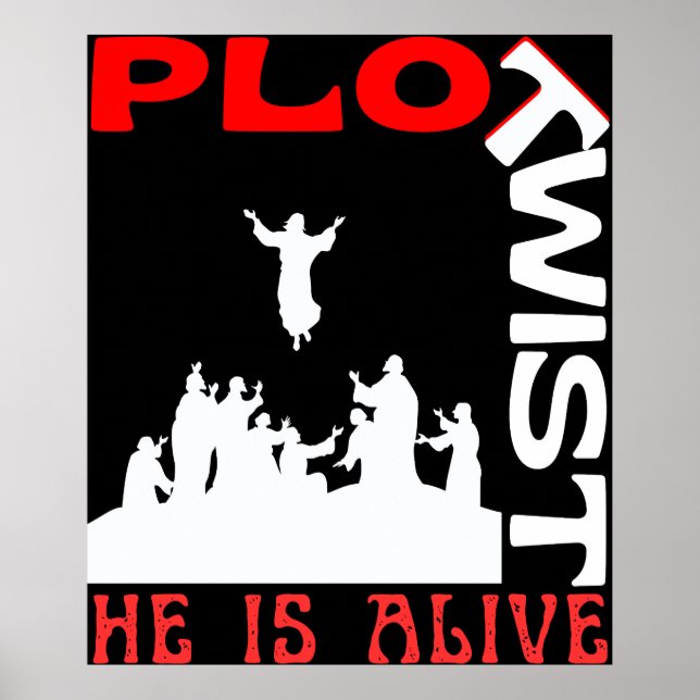 Plot Drehung Er lebt Ostern Jesus ist lebendig Got Poster (Vorne)