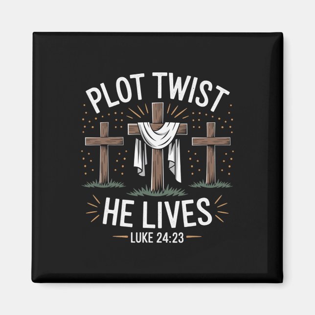 Plot Drehung He Living Cross Funny Christlich Oste Magnet (Vorne)