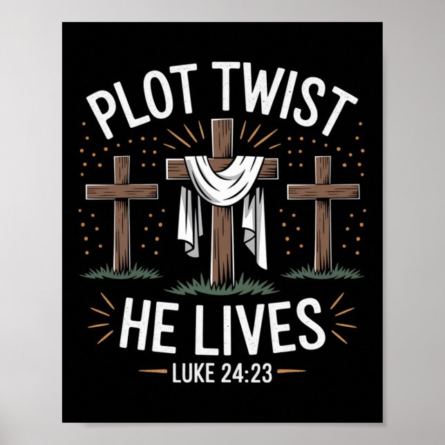 Plot Drehung He Living Cross Funny Christlich Oste Poster (Vorne)