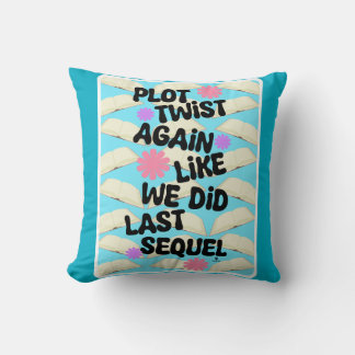 Plot-Drehung wieder Spaß Booklover Design Kissen