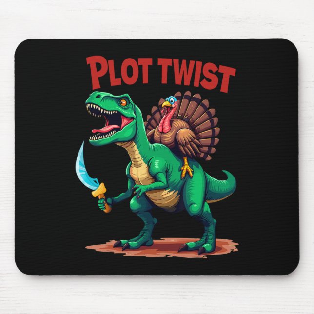 Plot Twist Truthahn Reitet Dinosaurier T-Rex Lusti Mousepad (Vorne)
