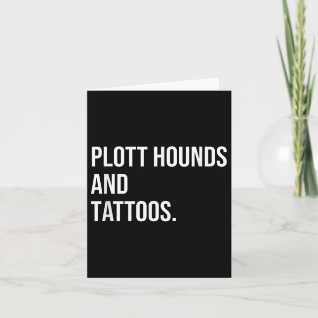Plott Hounds und Tattoos Plotthound Eigentümer Hun Karte (Vorderseite)