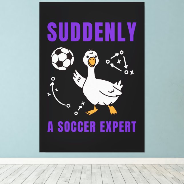 Plötzlich ein Fußball Experte Leinwanddruck (Insitu (Holzboden))