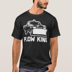 Plow King Sprichwort Pflügger sarkastisch T-Shirt