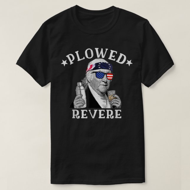 Plowed Revere Patriotic American Paul Revere 4th O T-Shirt (Design vorne)