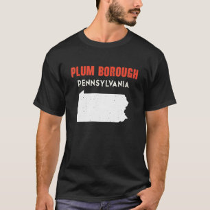 Plum borough Pennsylvania USA Staat America Travel T-Shirt
