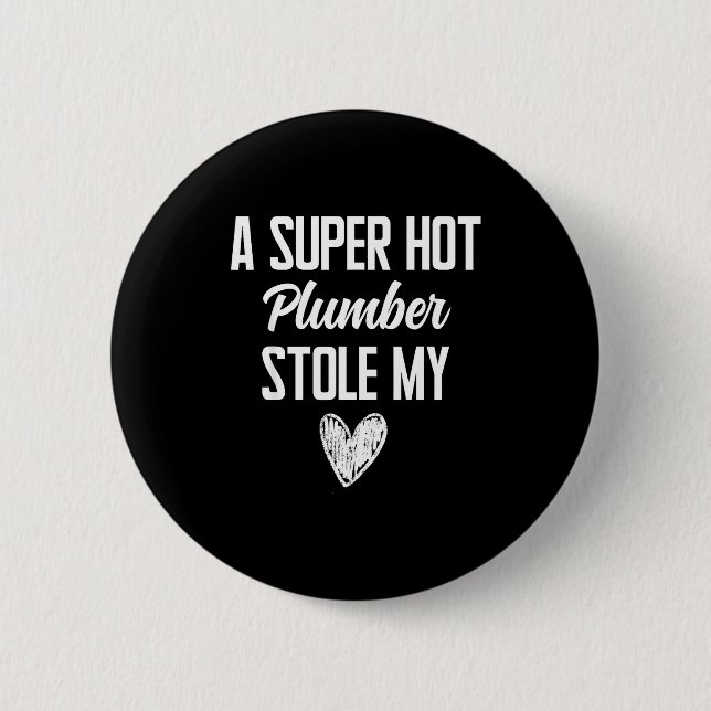 Plumber Boyfriend Girlfriend Stole My Heart Funny  Button (Vorderseite)