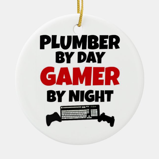 Plumber by Day Gamer by Night Keramikornament (Vorne)