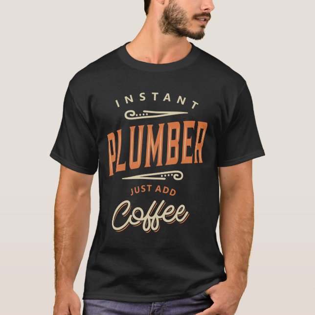 Plumber Funny Job Title Professionals T-Shirt (Vorderseite)