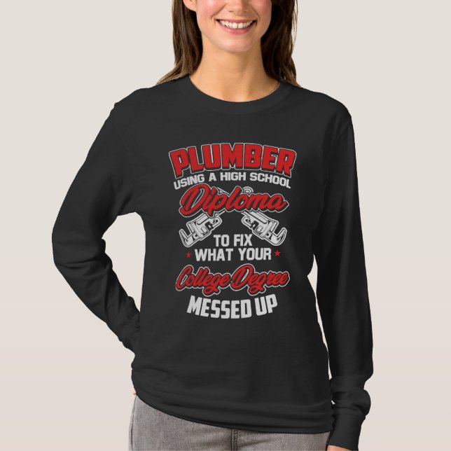 Plumber  Pipefitter Plumber Humor T-Shirt (Vorderseite)