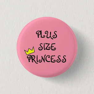 Plusgrößen-Prinzessin Button