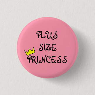 Plusgrößen-Prinzessin Button